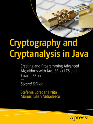 cover image of Cryptography and Cryptanalysis in Java